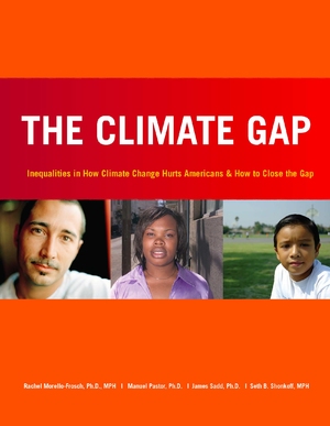 The Climate Gap: Inequalities in How Climate Change Hurts Americans and ...